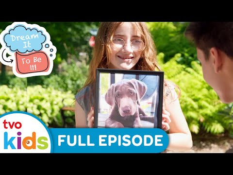 DREAM IT TO BE IT 💭💗 I Dream of Dogs 🦮 Full Episode Season 1 | TVOkids