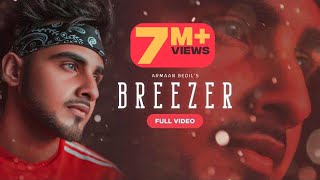Breezer – Armaan Bedil
