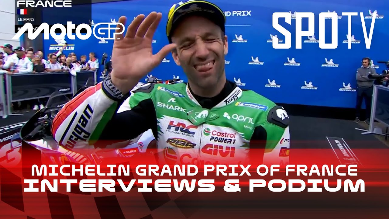 Interviews & Podium Michelin Grand Prix of France | [MotoGP Prancis]