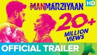 Manmarziyaan Trailer – Abhishek Bachchan