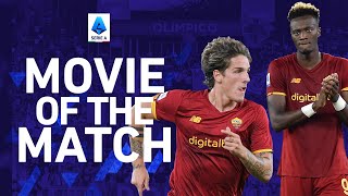 Tammy Abraham’s Roma Debut and Zaniolo’s comeback! | Movie of the Top Match | Serie A 2021/22
