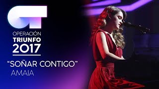 Soñar Contigo (Operación Triunfo 2017)