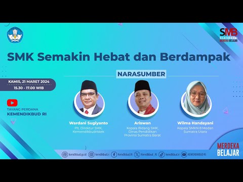SMB: SMK Semakin Hebat dan Berdampak