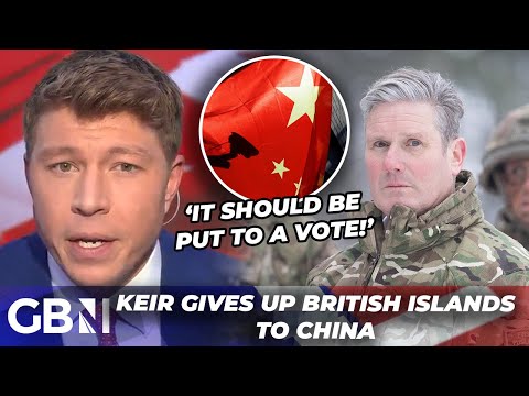 Starmer STRENGTHENS CHINA with British territory with Parliament in recess - 'It should be a vote!'