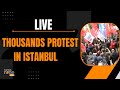 Istanbul Live | Protest | Turkish opposition supporters clash with police at May Day march | News9