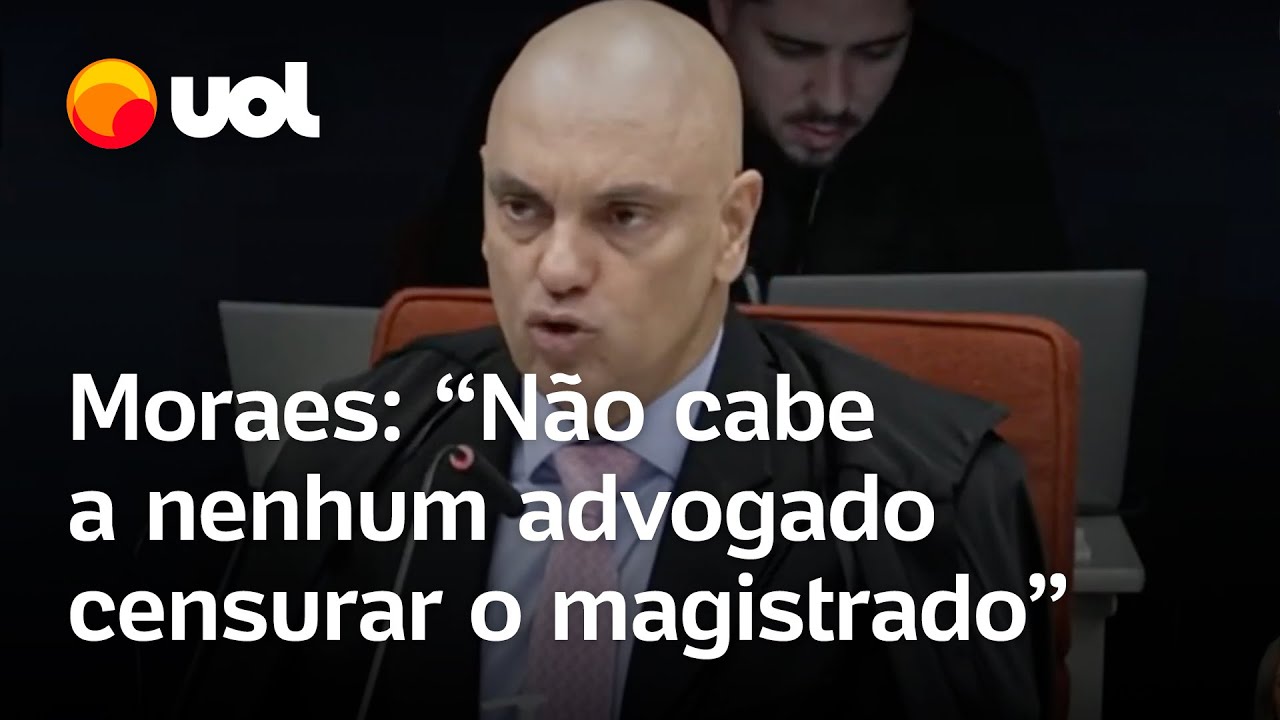 Moraes diz que juiz não é samambaia jurídica e que não cabe a nenhum advogado censurar magistrado