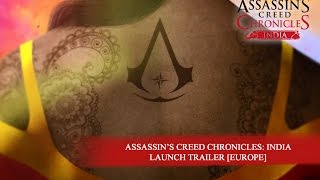 Assassin's Creed Chronicles: India - Launch Trailer