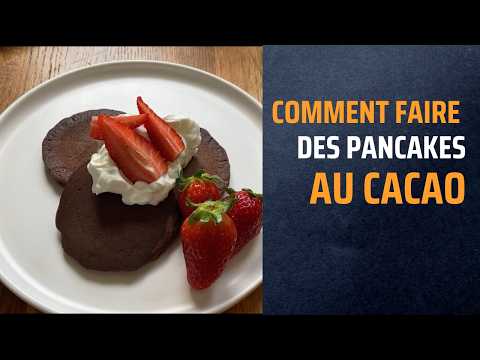 COMMENT FAIRE LES MEILLEURS PANCAKES AU CACAO❓Recette facile et rapide❗️