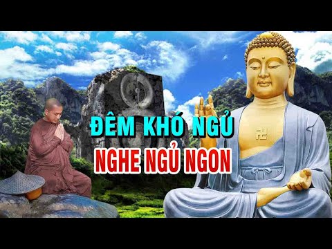 Mỗi Đêm Nghe Phật Dạy 10 Phút"Hết Khổ Ngủ Ngon Giấc"Tâm Giác Ngộ