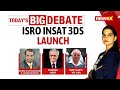 ISRO INSAT 3DS Launch Live | Watch ISROs Latest Success Take Off | NewsX