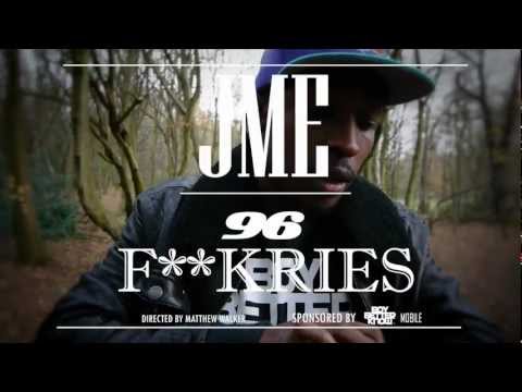Jme - 96 FUCKRIES