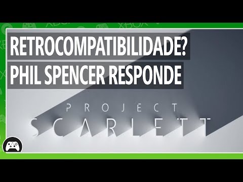 Retrocompatibilidade no projeto Scarllet" Phil Spencer responde - #XboxE3