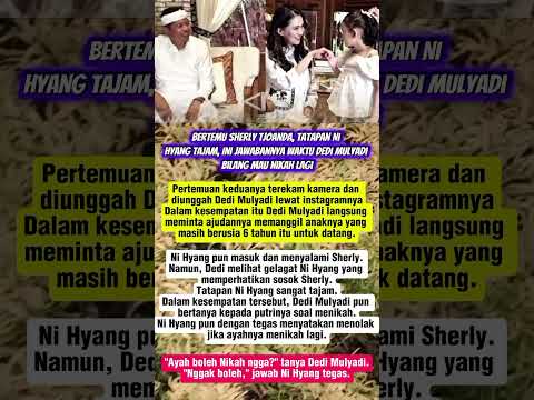 Bertemu Sherly Tjoanda Ni Hyang putri Dedi Mulyadi Menatap Tajam #trendingshorts #gosipselebriti