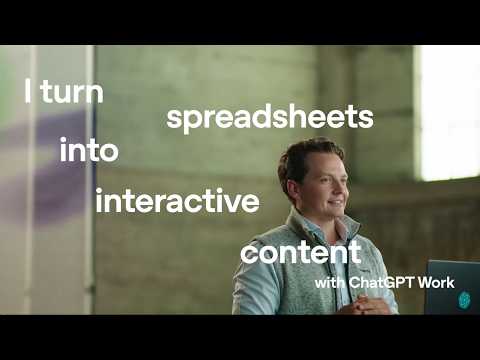 How to Turn a Forecast Spreadsheet Into an Interactive Planning Tool With ChatGPT Work