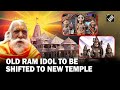 Ram Lalla’s Idol From ‘makeshift Temple’, Will Be Placed In Ram Temple Today: Priest Satyendra Das