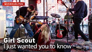 Girl Scout - I Just Needed You To Know / Musikhjälpen 2024