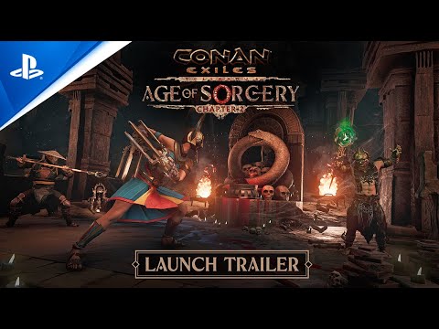 Conan Exiles - Age of Sorcery Chapter 2 Launch Trailer | PS4 Games