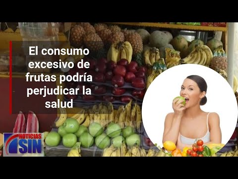 El consumo excesivo de frutas podría perjudicar la salud