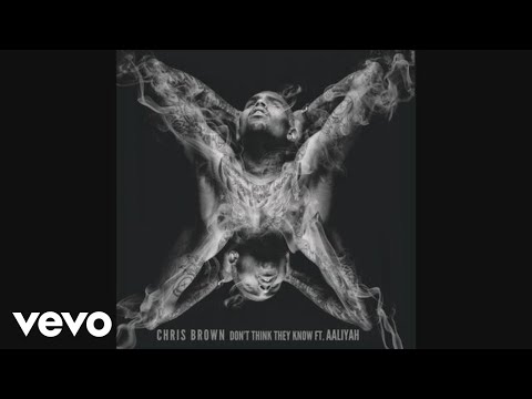 Chris Brown - Don't Think They Know (Official Audio) ft. Aaliyah