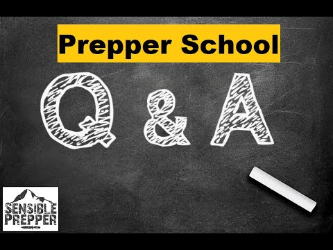 Prepper School: Q&A Time!