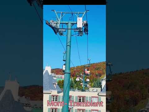 Mont - Tremblant Quebec 翠湖山莊最佳賞楓季節,纜車🚡