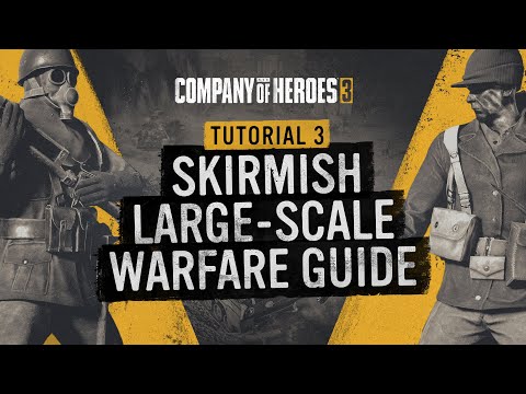 Skirmish Large-Scale Warfare Guide || Part 3/6