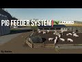 LIZARD Pig Feeding systems v1.0.0.0