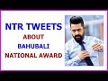 Junior NTR tweets about Baahubali getting 'National Award'