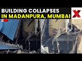 Mumbai Building Collapse LIVE: Madanpura Building Collapse in Mumbai, Rescue Operation in Progress