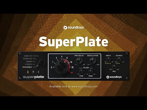 NEW! Introducing Soundtoys SuperPlate