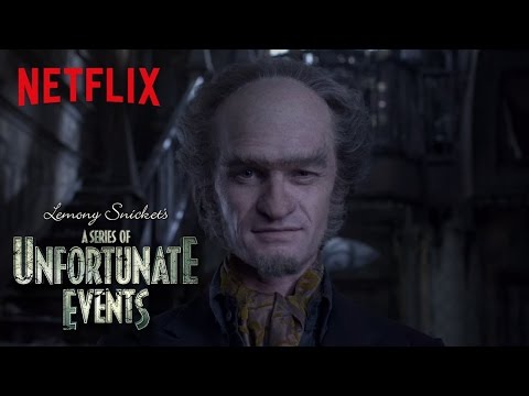 A Series of Unfortunate Events'