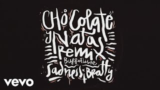 Chocolate y Nata (feat. Bratty) (Buffetlibre Remix)