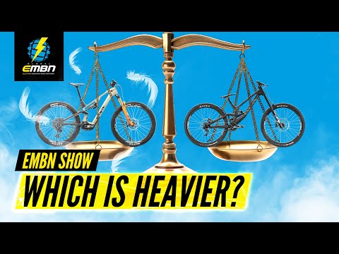 E-Bikes Are Starting To Weigh The Same As MTBs?! | EMBN Show 307
