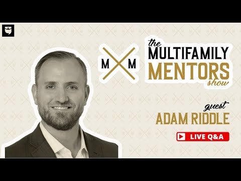 Multi Family Real Estate Investing Q&A w/ Adam Riddle