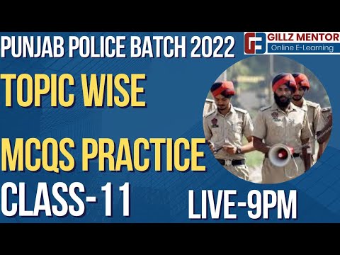 LIVE 9PM   || DEMO CLASS TOPIC WISE  MCQS PRACTICE | PUNJAB POLICE  NEW BATCH 2022 | CLASS-11
