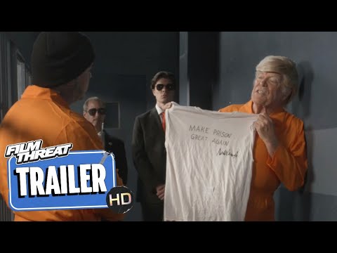 PRISONER TRUMP: THE DON OF CELL BLOCK B | Official HD Trailer (2024) | COMEDY | Film Threat Trailers