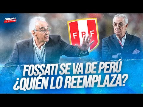 🔴 SIN PENA NI GLORIA: JORGE FOSSATI dejó de ser DT de la SELECCIÓN PERUANA | Líbero