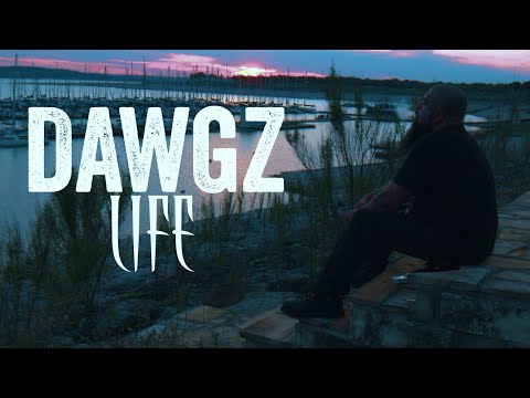 Dawgz Life'