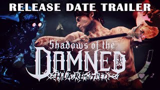 Shadows of the Damned: Hella Remastered - Release Date Announcement Trailer