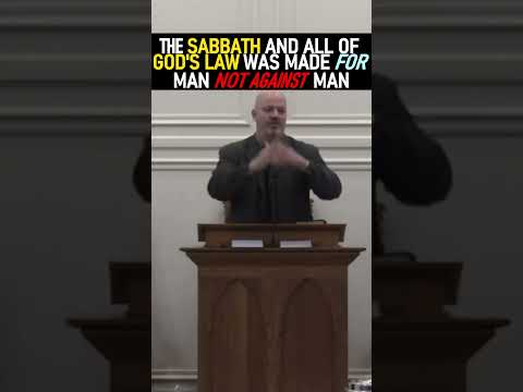 The Sabbath & all of God's Law was Made for Man NOT Against Man - Rev. Patrick Hines Sermon #shorts