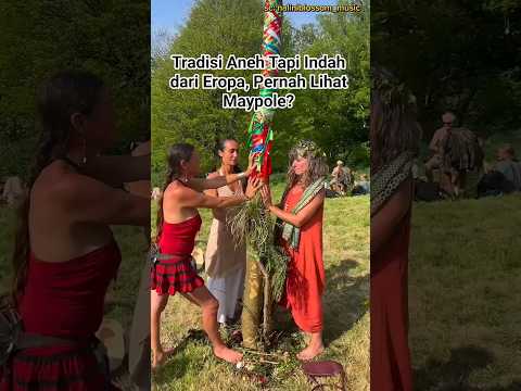 Tradisi Aneh Tapi Indah dari Eropa, Pernah Lihat Maypole?