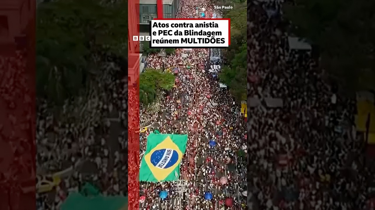 Atos contra Anistia a Bolsonaro e PEC da Blindagem reúnem multidões