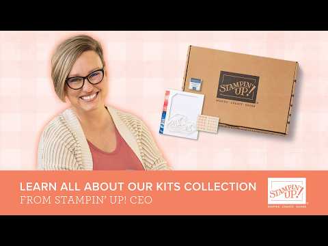 Learn All About Our Kits Collection From Stampin' Up! CEO | #StampinUp