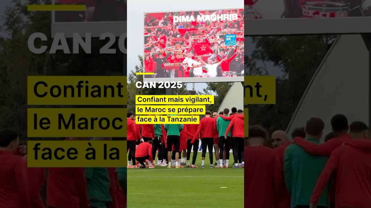 CAN 2025 : confiant mais vigilant, le Maroc se prépare à affronter la Tanzanie • FRANCE 24