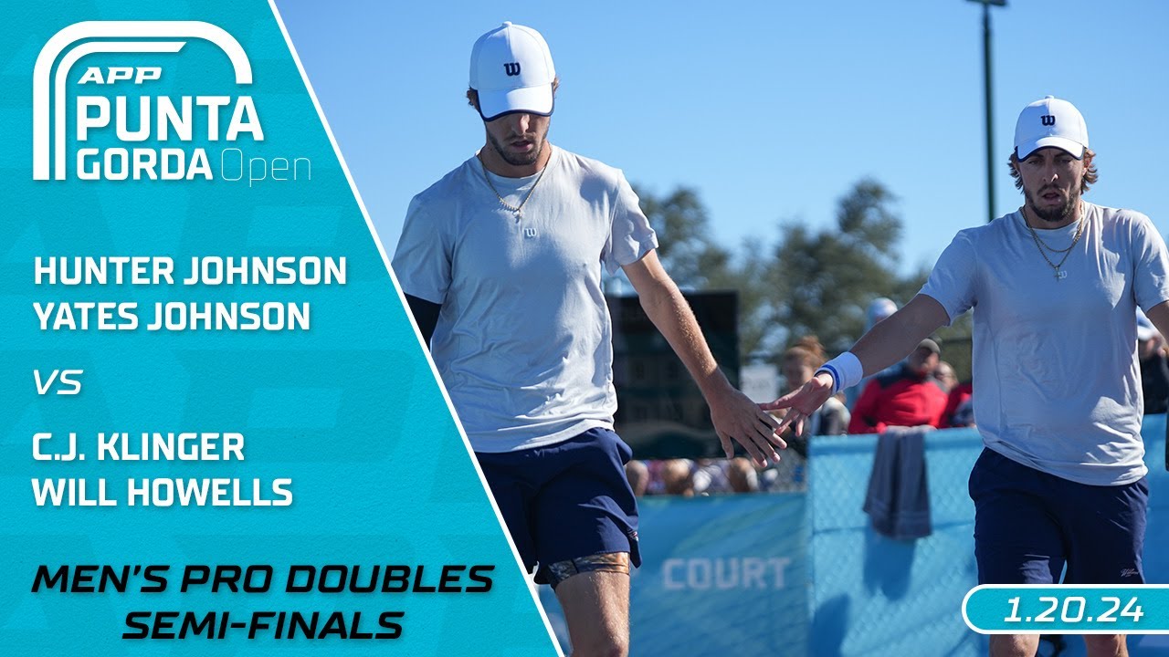 2024 APP Punta Gorda Open I Johnson/Johnson vs. Klinger/Howells | Men's Doubles Semi-Finals