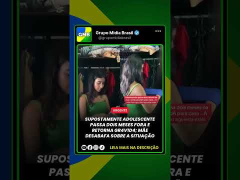 Supostamente 4D0L35C3NT3 passa dois meses fora e retorna GR4V1D4; mãe desabafa sobre a situação