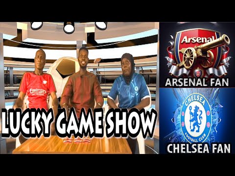 Lucky Game Show Chelsea fans VS Arsenal fans