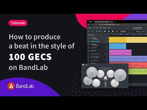 How to produce a 100 gecs style beat using BandLab's Mix Editor