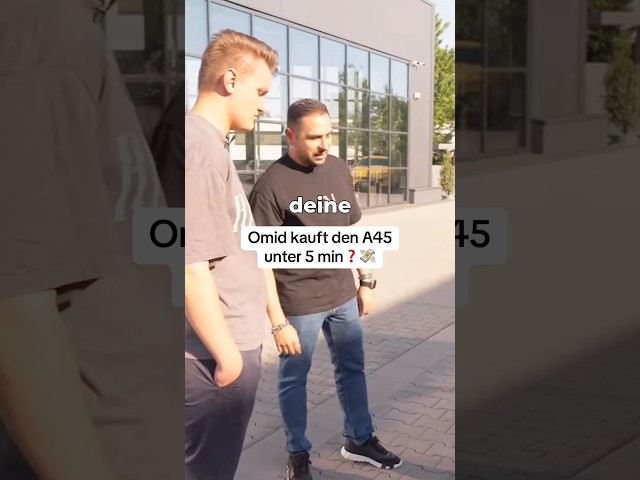 Omid Express - Omid verhandelt um einen Mercedes A45 #omidmouazzen #autohandel