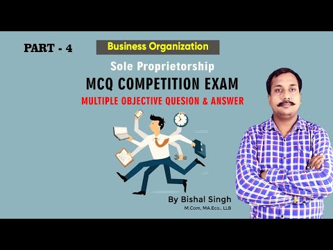 Sole Proprietorship – #Mcq Test – Multiple Q & A – #businessorganization – #Bishal – Part_4